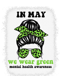 in may we wear green mental health awareness Tie-Dye T-Shirt