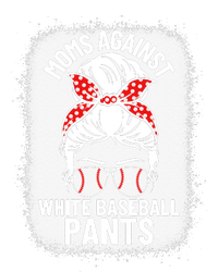 Moms Against White Baseball Pants Baseball Messy Bun Mom Ladies Long Sleeve Shirt