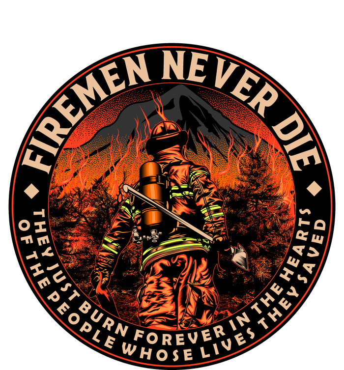 FIREMAN NEVER DIE QUOTES ILLUSTRATION Toddler T-Shirt