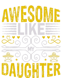 Awesome Like My Daughter Funny Fathers Day Dad Tie-Dye T-Shirt