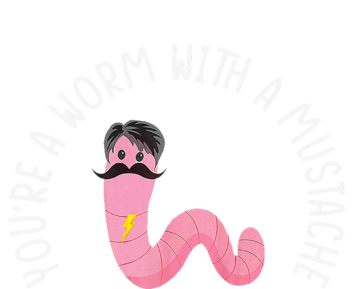 Worm With A Mustache James Tom Ariana Reality Funny Matching T-Shirt