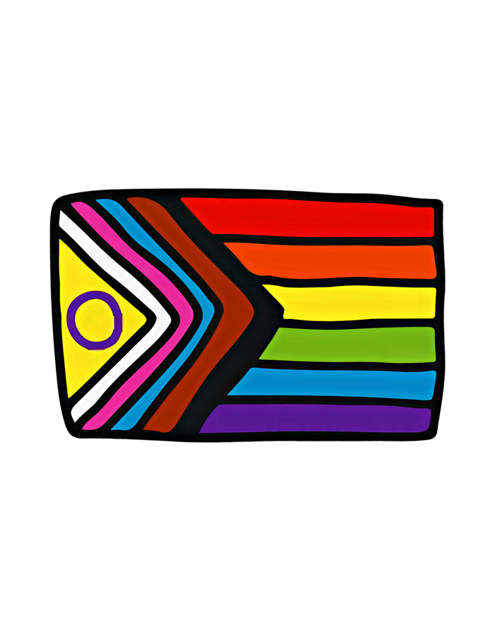 All For Equality And Equality For All Equality Apparel Rainbow Pride LGBT LGBTQ Sweatshirt