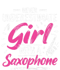 Saxophonist Saxist Sax Never Underestimate A Girl Saxophone T-Shirt