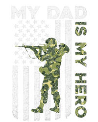 Dad is My HeroArmy Dad Fathers Day and 4th of July Funny Tall Sweatshirt