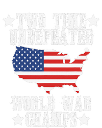 Undefeated Two 2 Time World War Champs Champions USA T-Shirt