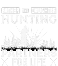 Father And Daughter Hunting Partners For Life Fathers Day T-Shirt