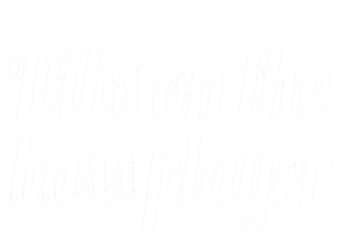 Dibs On The Bass Player Funny Gift For Women Tee Womens Funnel Neck Pullover Hood