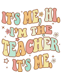 Groovy It's Me Hi I'm The Teacher It's Me Funny Teacher T-Shirt