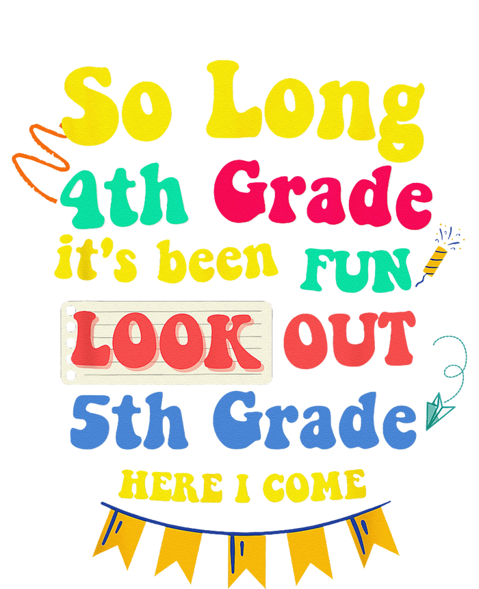 So Long 4th Grade 5th Grade Here I Come Graduation T-Shirt