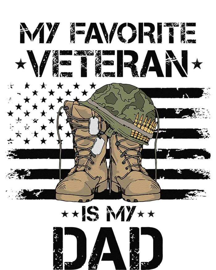 Father Veterans Day My Favorite Veteran Is My Dad For T-Shirt