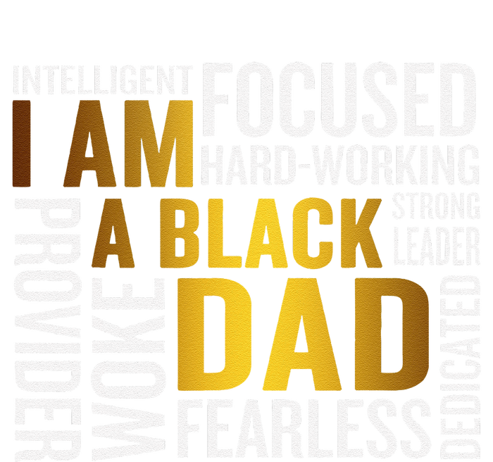 Fathers Day I Am Black Dad Black Father Black King Man Long Sleeve Shirt