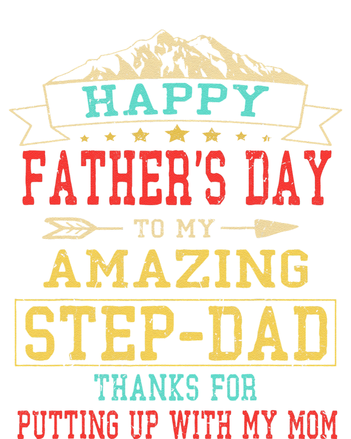 Happy Fathers Day StepDad For Dad Daddy Stepfather T-Shirt