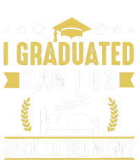 I Graduated Can I Go Back To Bed Now? High School Graduate High Crown Mesh Back Trucker Hat