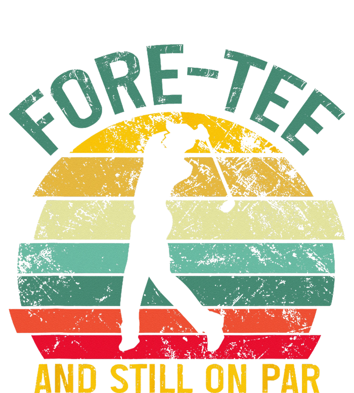 Funny Golf 40th Birthday Retro Foretee And Still On Par T-Shirt