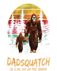 Dadsquatch Like A Dad Way More Squatchy Funny Bigfoot Dad Tall T-Shirt