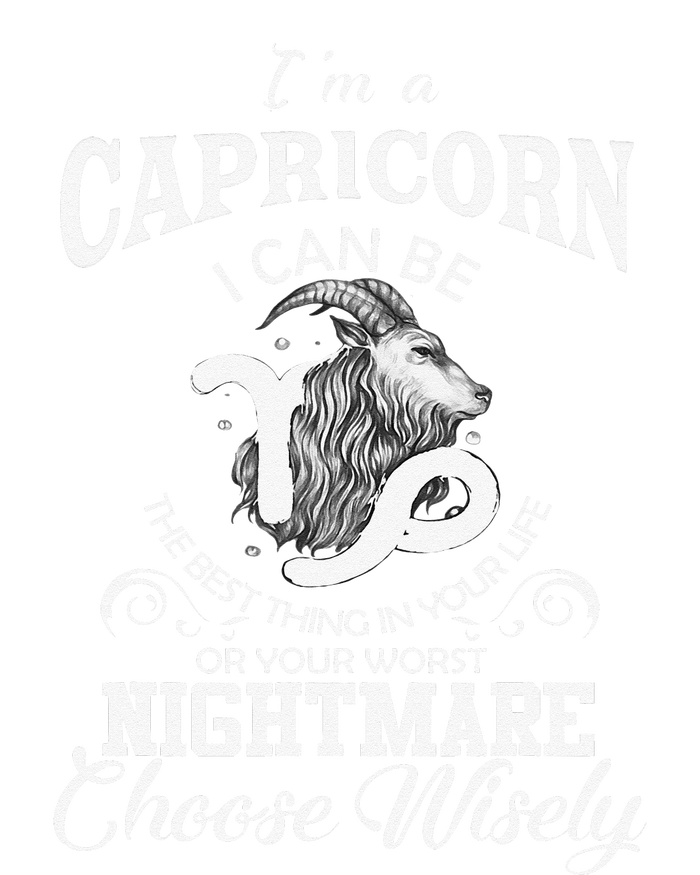 I Can Be! Capricorn Zodiac Sign Wo Man Birthday Gift T-Shirt