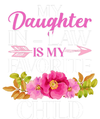 Cute Floral My Daughter In Law Is My Favorite Child T-Shirt