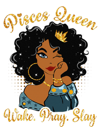 Pisces Queen Wake Pray Slay Happy Birthday T-Shirt