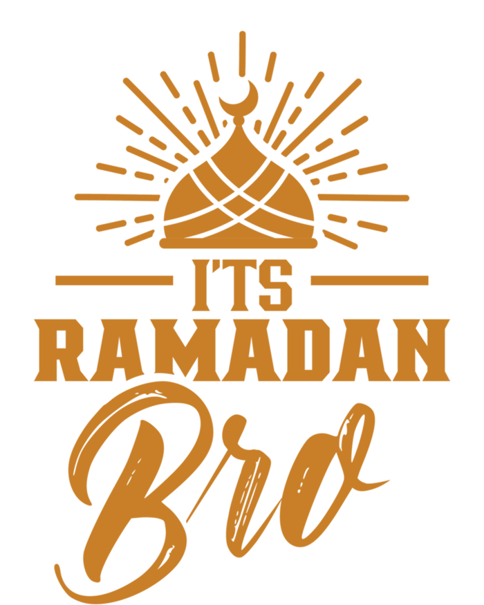 Its Ramadan Bro Mubarak Eid Muslim Kareem Funny Gift T-Shirt