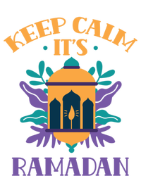 Keep Calm Its Ramadan Muslim Kareem Mubarak Eid Gift T-Shirt