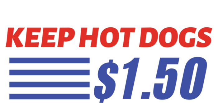 Keep Hot Dogs $1 50 Cute Gift T-Shirt