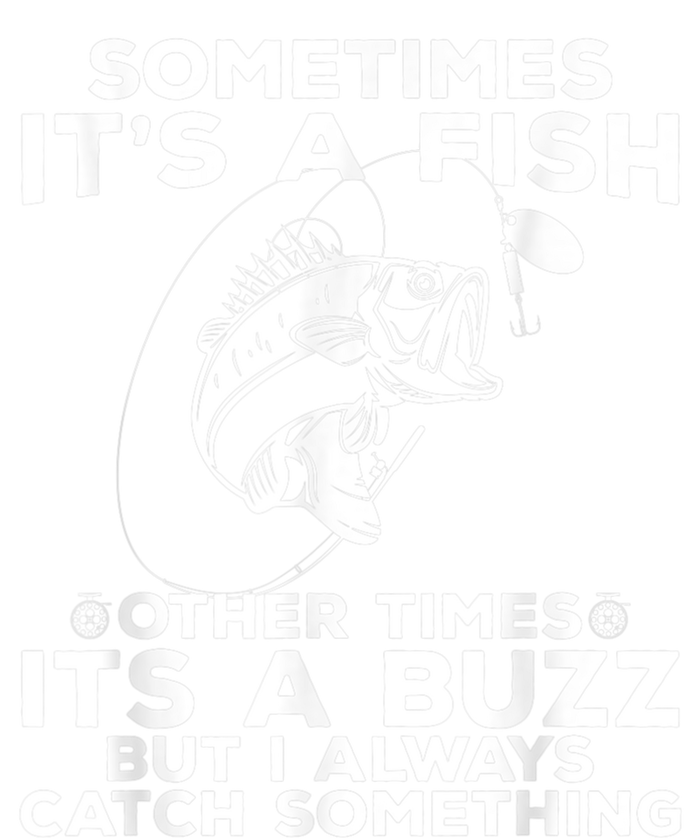 Fishing Sometimes ItS A Fish T-Shirt