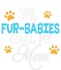 My FurBabies Call Me Mom Dog Cat Lover Mother Father Day T-Shirt