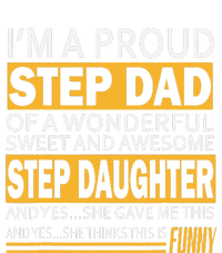 Proud Step Dad Father Day Gift For Stepdad From Stepdaughter T-Shirt