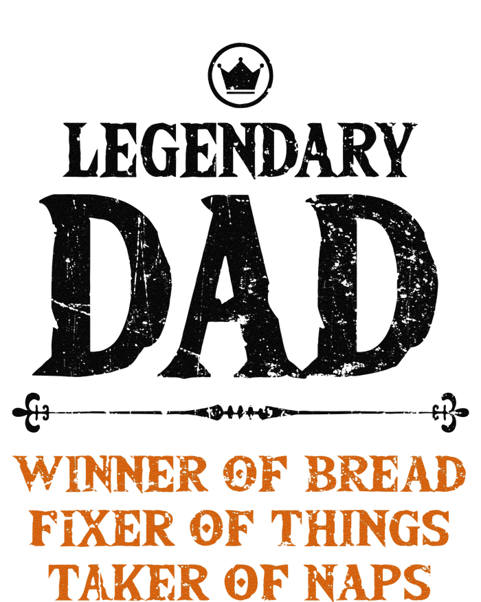 Legendary Dad Funny Father Taker Of Naps Fathers Day Gift Gift T-Shirt