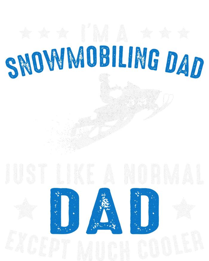 Snowmobiling Dad Fathers Day Snowmobile Rider Riding T-Shirt