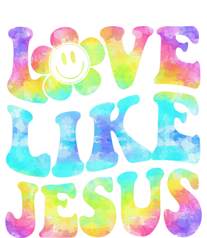 Tie Dye Love Like Jesus Retro Groovy Christian Religious God PosiCharge Competitor Tank