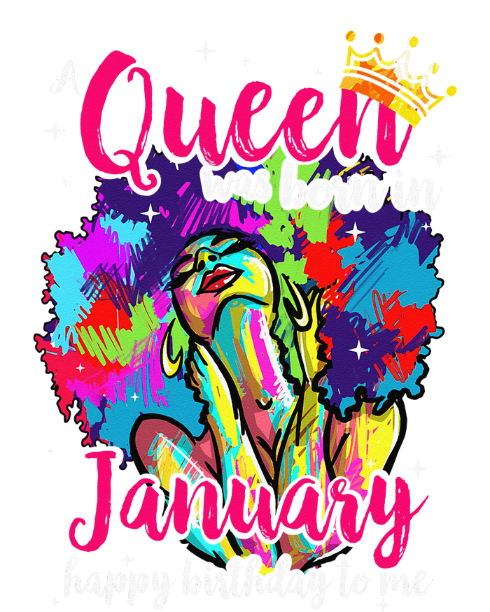 Dashiki A Queen Was Born In January Happy Birthday To Me T-Shirt