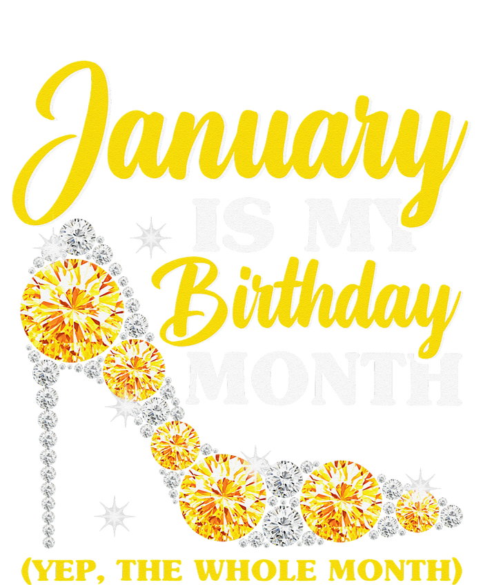 January Birthday Wo Yep The Whole Month Bling T-Shirt