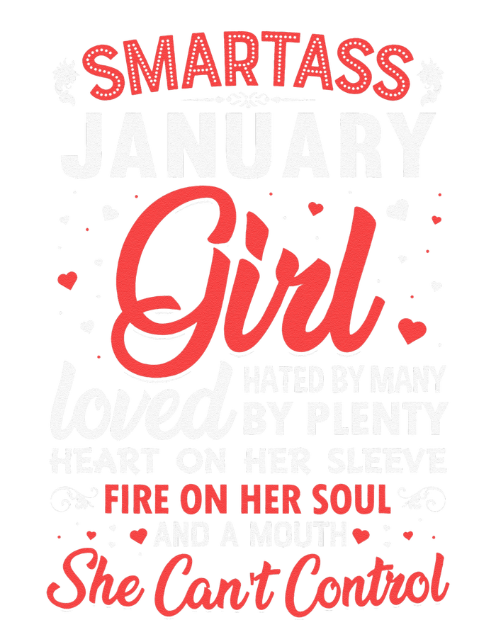 Smartass January Gift For Wo T-Shirt