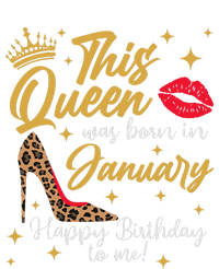 This Queen Was Born In January Happy Birthday To Me T-Shirt