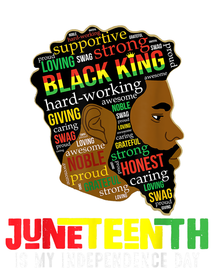 Juneteenth Is My Independence Day Black King Fathers Day T-Shirt