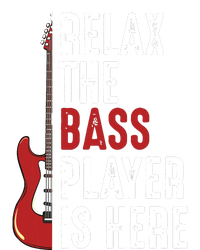 Relax The Bass Player Is Here Guitarist Instrument Strings Womens Cotton Relaxed Long Sleeve T-Shirt