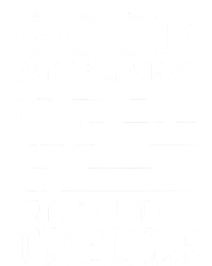 Stay Out Of Treble Funny Bass Player Bassist Music Bass Clef T-Shirt