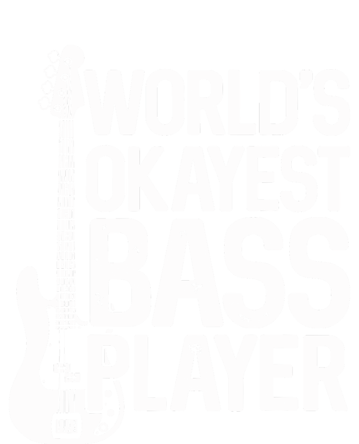 Worlds Okayest Bass Player Bassists Musician Infant Baby Jersey Bodysuit