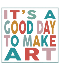 Retro Vintage It's A Good Day To Make Art Tie-Dye T-Shirt