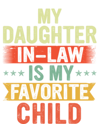 My Daughter In Law Is My Favorite Child Fathers Day In Law Drawstring Bag