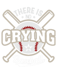 There Is No Crying In Baseball T-Shirt