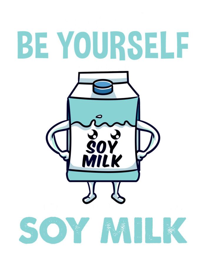 Always Be Yours For Soy Milk Lover Gift V-Neck T-Shirt