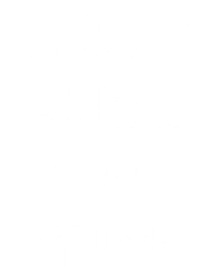 Always Speak Your Truth Gift Premium Hoodie