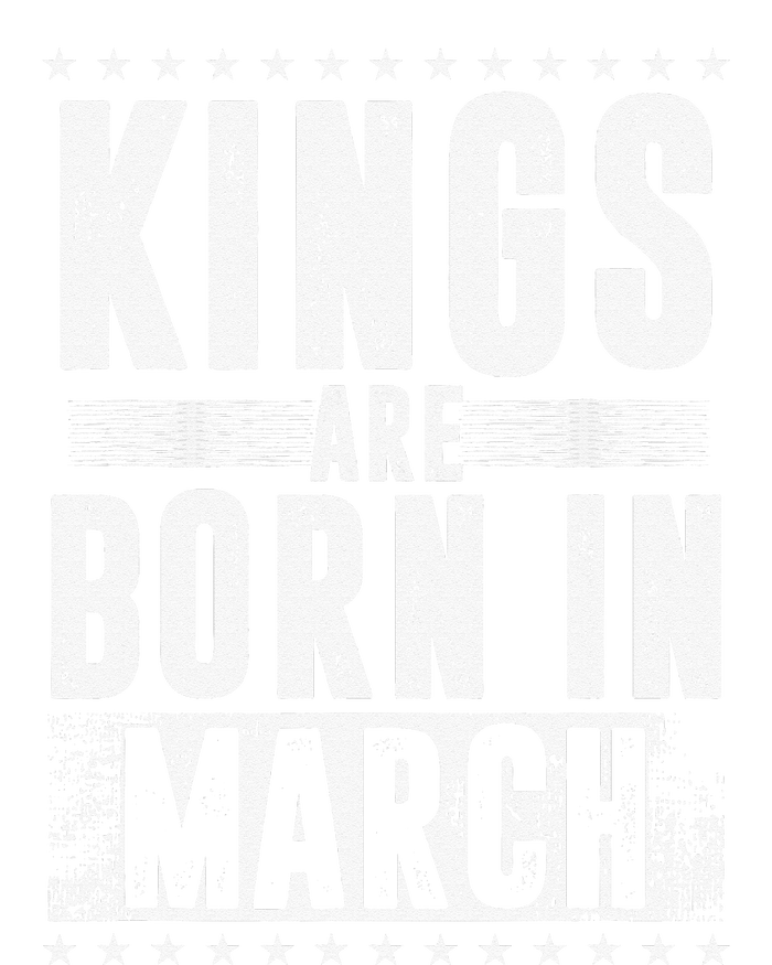 Kings Are Born In March Month Zodiac Sign Pisces Aries Gift T-Shirt