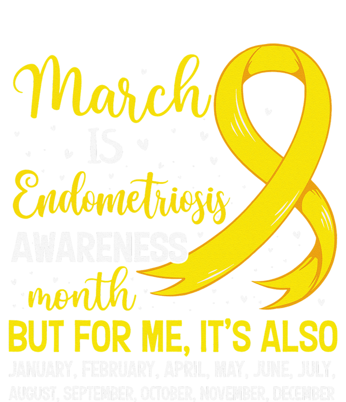 March Is Endometriosis Awareness Month Warrior Support T-Shirt