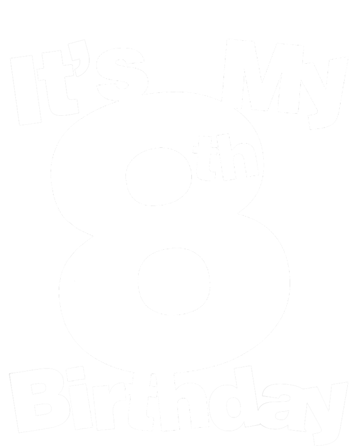 8th Birthday. Its My 8th Birthday 8 Year Old Birthday Performance Fleece Hoodie