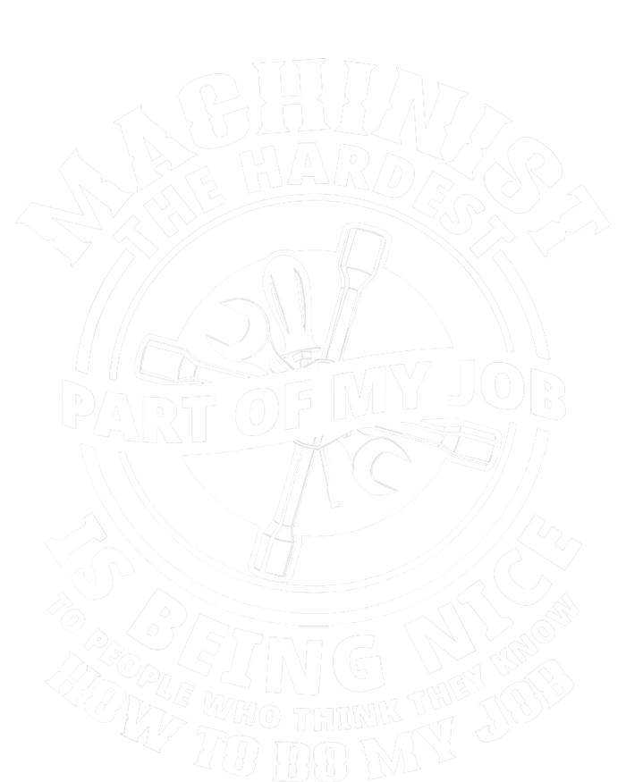 Funny Machinist Sarcastic Machine Operator Tall Long Sleeve T-Shirt