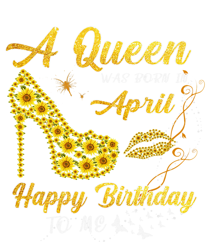 Queen was born in April Funny Sunflower Birthday Gifts Sweatshirt Cinch Pack Bag