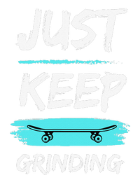 Just Keep Grinding Summer Skateboard design Rip Up Pavement Toddler Hoodie